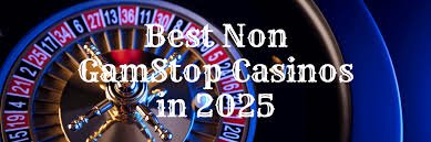 Exploring Casinos Not Registered on Gamstop 883529252